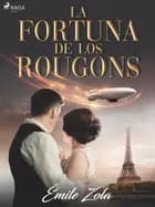 La fortuna de los Rougons