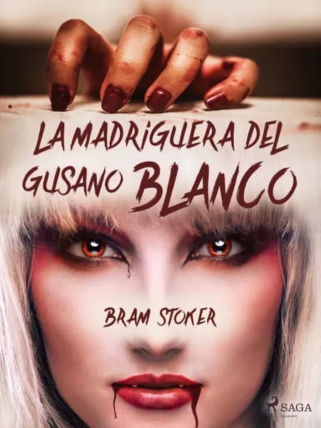 La madriguera del gusano blanco af Bram Stoker