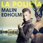 La policía af Malin Edholm