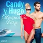 Candy y Hugo af Alexandria Varg