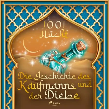 Die Geschichte des Kaufmanns und der Diebe af Märchen aus 1001 Nacht