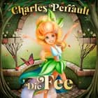 Die Fee af Charles Perrault
