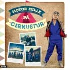 Motor Mille på cirkustur