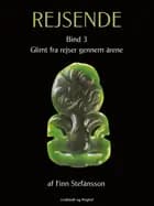 Rejsende. Bind 3