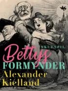 Bettys formynder