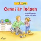 Conni är ledsen af Liane Schneider