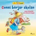 Conni börjar skolan af Liane Schneider
