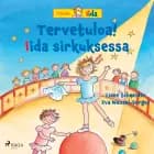 Tervetuloa! Iida sirkuksessa