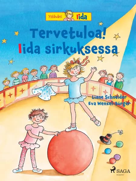 Tervetuloa! Iida sirkuksessa af Liane Schneider