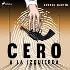 Cero a la izquierda af Andreu Martín