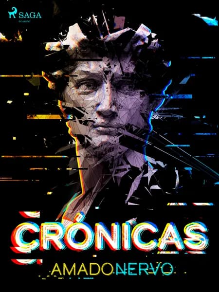 Crónicas af Amado Nervo