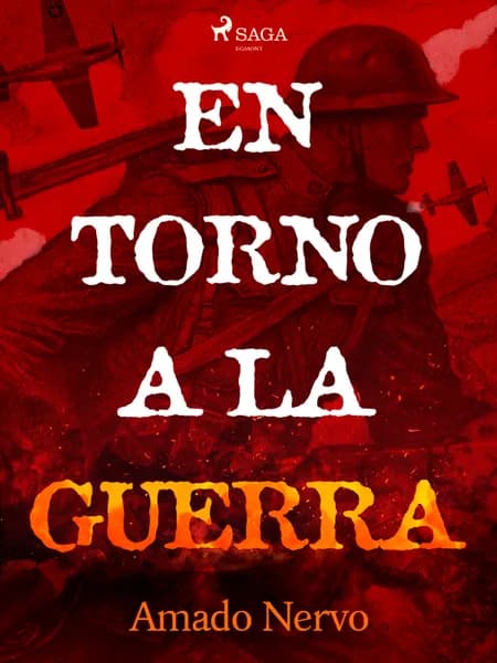 En torno a la guerra af Amado Nervo