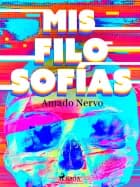 Mis filosofías
