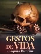 Gestos de vida