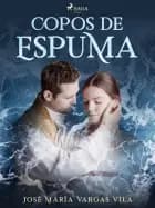 Copos de espuma