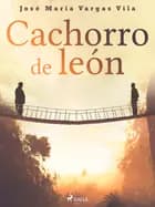 Cachorro de león af José María Vargas Vilas