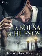 La bolsa de huesos
