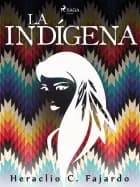 La indígena