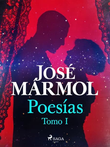 Poesías. Tomo primero af José Mármol