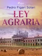 Ley agraria af Pedro Figari