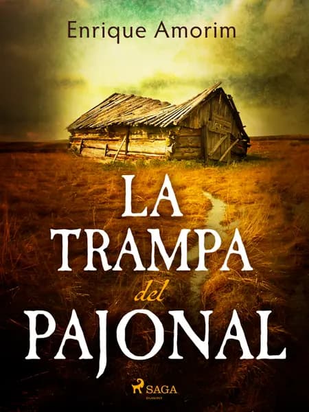 La trampa del pajonal af Enrique Amorim