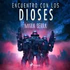 Encuentro con los dioses