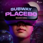Subway Placebo af Rosario Curiel