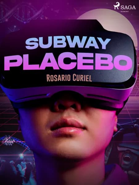 Subway Placebo af Rosario Curiel