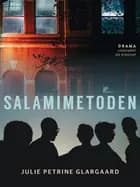 Salamimetoden af Julie Petrine Glargaard