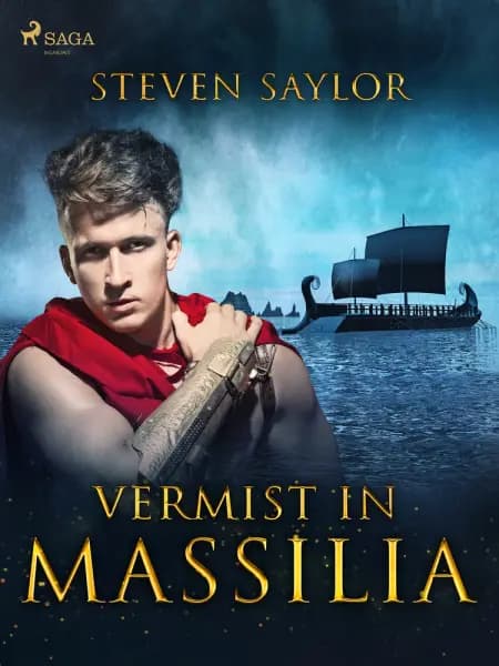 Vermist in Massilia af Steven Saylor