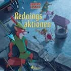 ROBIN HOOD - REDNINGSAKTIONEN