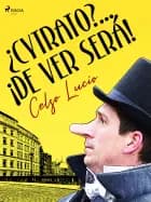 ¿Cytrato?... ¡De ver será!