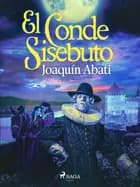 El conde Sisebuto af Joaquín Abati