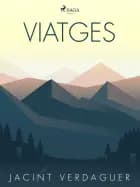 Viatges af Jacint Verdaguer i Santaló