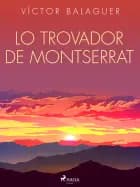 Lo Trovador de Montserrat