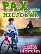 Pax Larsson miljönär