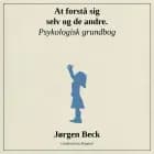 At forstå sig selv og andre. Psykologigrundbog