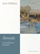 Åminde – en fortælling fra Sörmland