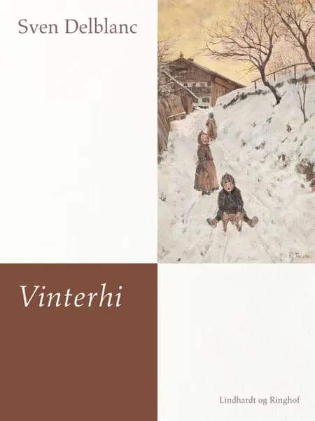 Vinterhi af Sven Delblanc
