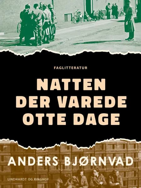 Natten der varede otte dage af Anders Bjørnvad