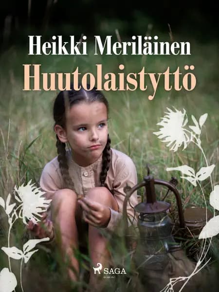 Huutolaistyttö af Heikki Meriläinen