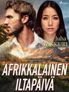 Afrikkalainen iltapäivä