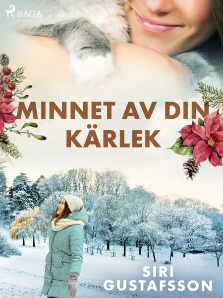 Minnet av din kärlek af Siri Gustafsson