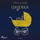 Iskierka af Patrycja Żurek