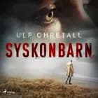 Syskonbarn af Ulf Ohretall