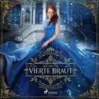 Die vierte Braut af Julianna Grohe
