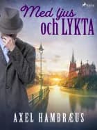 Med ljus och lykta