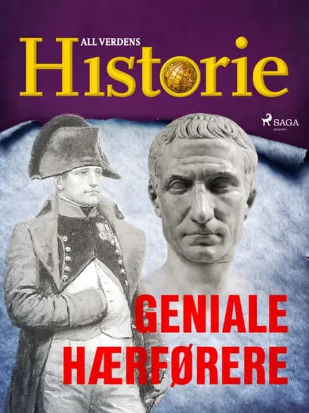 Geniale hærførere af All Verdens Historie