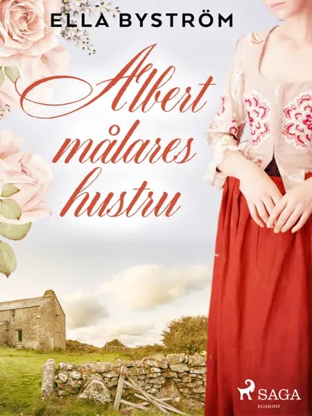 Albert målares hustru af Ella Byström