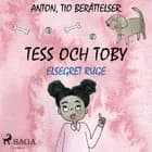Tess och Toby af Elsegret Ruge